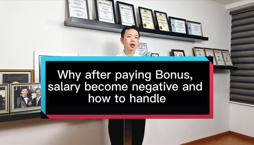 Ask Bryan Cheong – Why after paying Bonus, salary become negative and how to handle it by using SQL Payroll Software