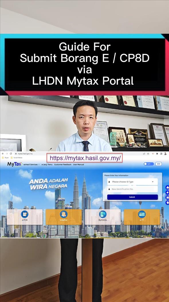 Guide for Submit Borang E/ CP8D via LHDN Mytax Portal