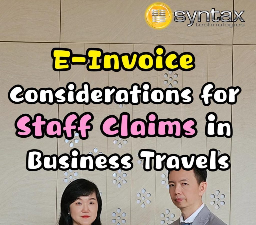 E-Invoice Considerations for Staff Claims in Business Travel❓