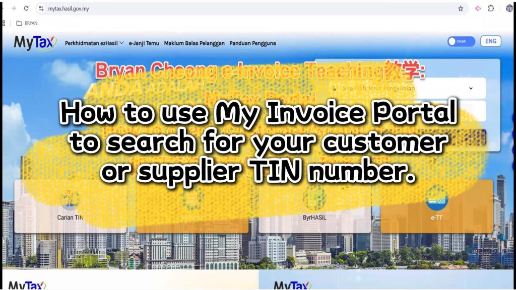 How to use My Invoice Portal to search for your customer or supplier TIN number
