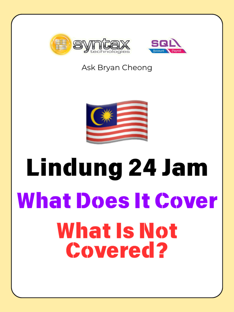 LINDUNG 24 JAM: What’s Covered & What’s NOT? Here’s the Truth!