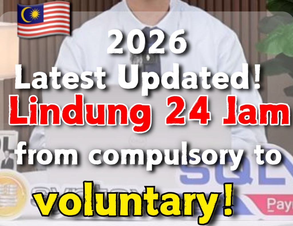 🇲🇾 Lindung 24 Jam Scheme Switched from Mandatory to Voluntary