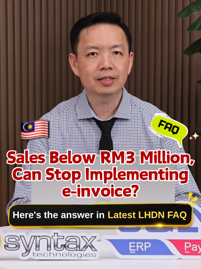 Below RM3 Million: Can Your Business Stop e-Invoice in 2026?